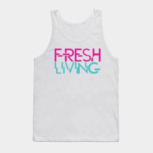 fresh living Tank Top